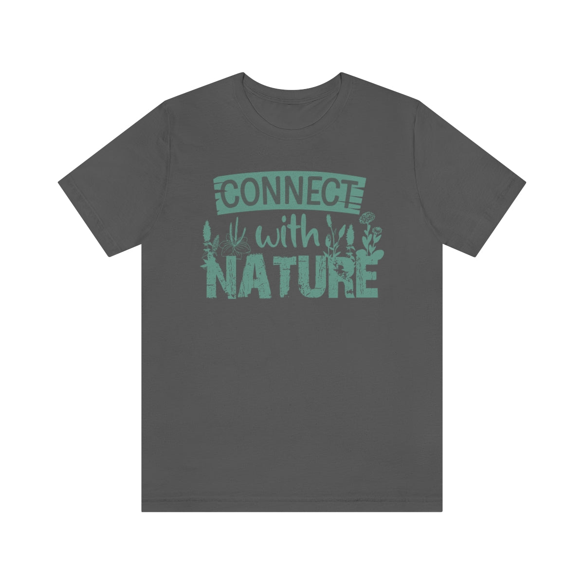 Connect With Nature - Unisex T-Shirt