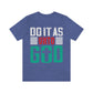 Do it as Unto God - Unisex T-Shirt