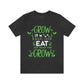 Grow Eat Grow - Unisex Jersey Short Sleeve Tee