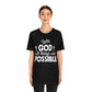 With God All Things are Possible - Unisex Jersey Short Sleeve Tee