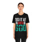 Do it as Unto God - Unisex T-Shirt