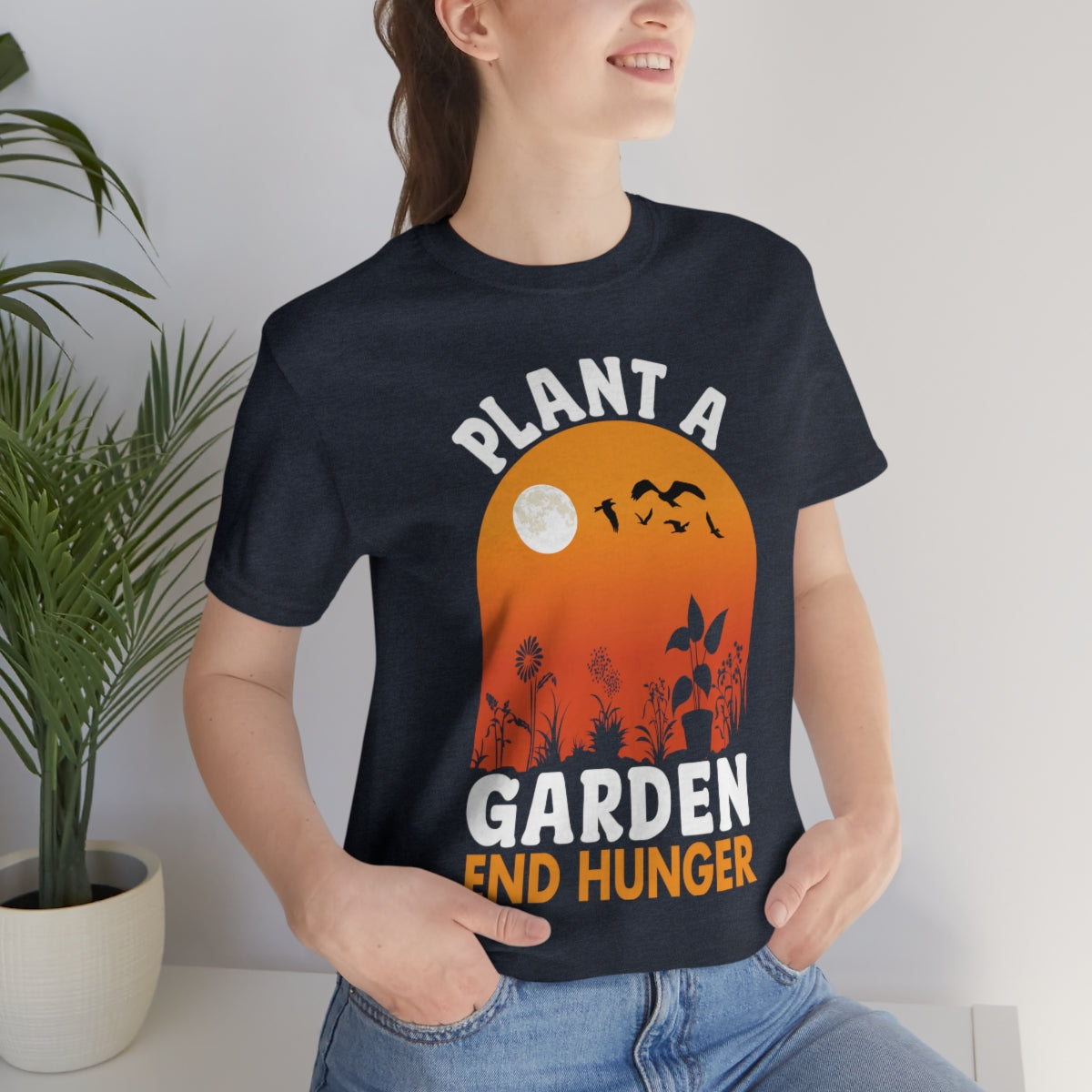 Plant a Garden End Hunger - Unisex T-Shirt