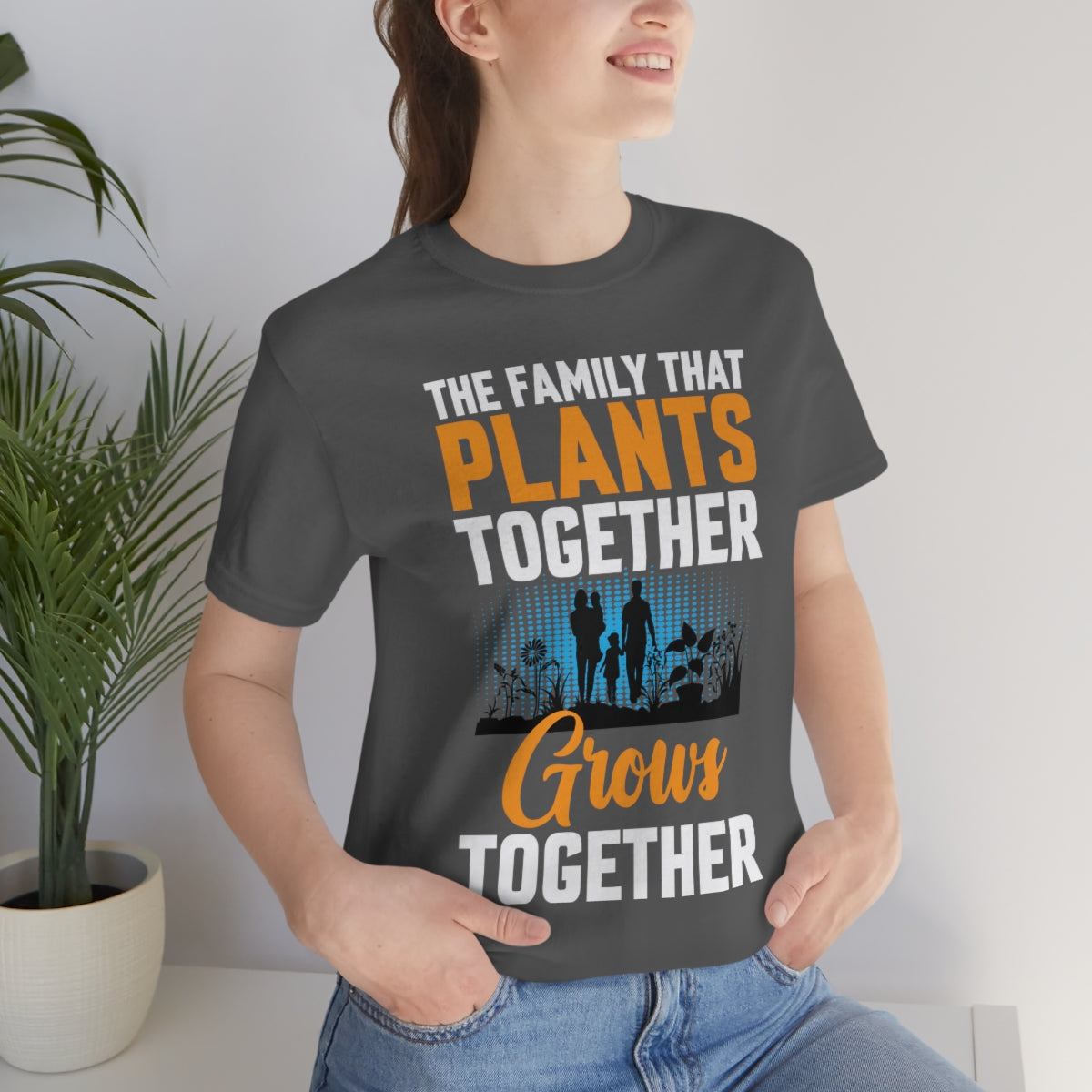 The Family That Plants Together - Unisex T-Shirt