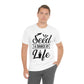 Seed a Source of Life - Unisex T-Shirt
