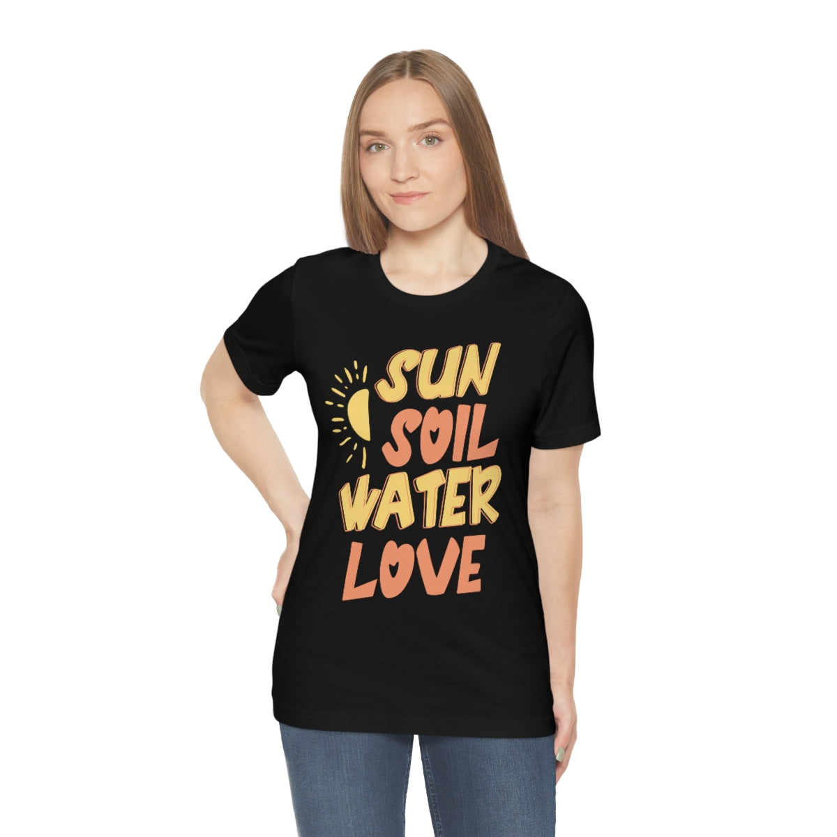 Sun Soil Water Love - Unisex T-Shirt
