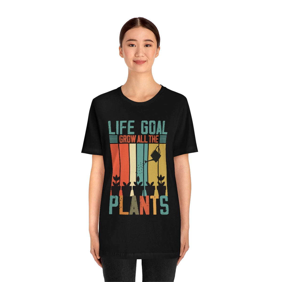 Life Goal Grow all the Plants - Unisex T-Shirt