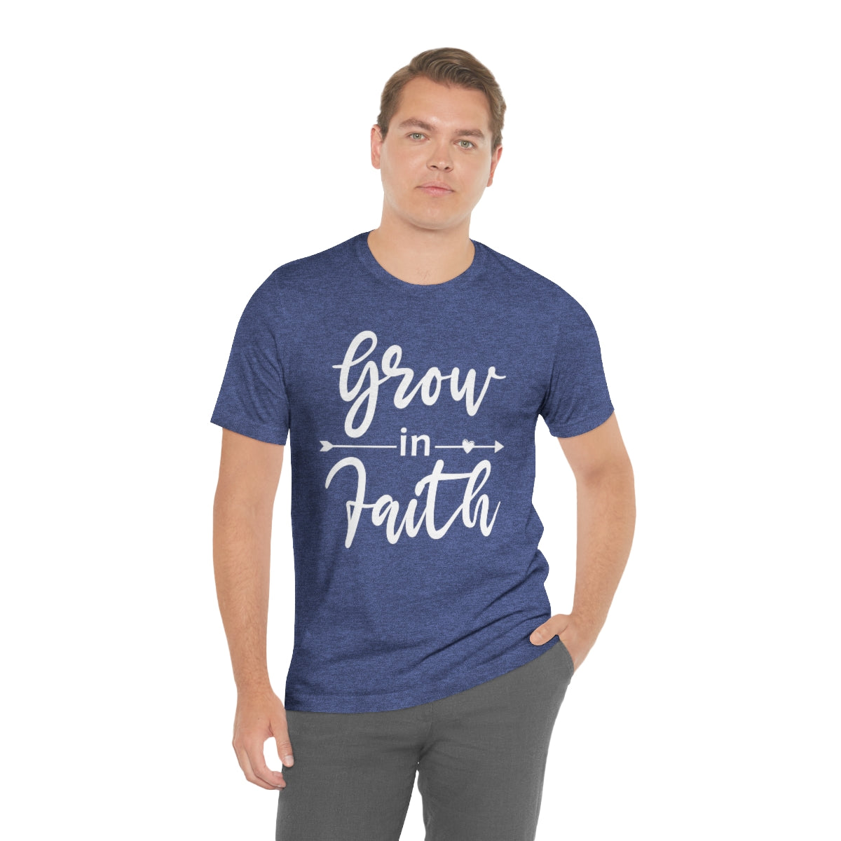 Grow In Faith - Unisex T-Shirt