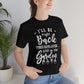 I'll Be Right Back ... Still In The Garden - Unisex T-Shirt