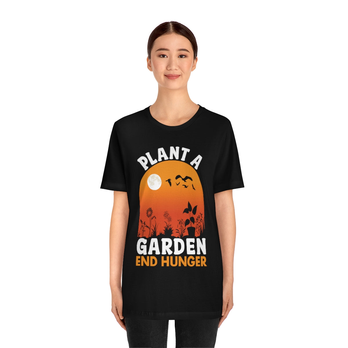 Plant a Garden End Hunger - Unisex T-Shirt