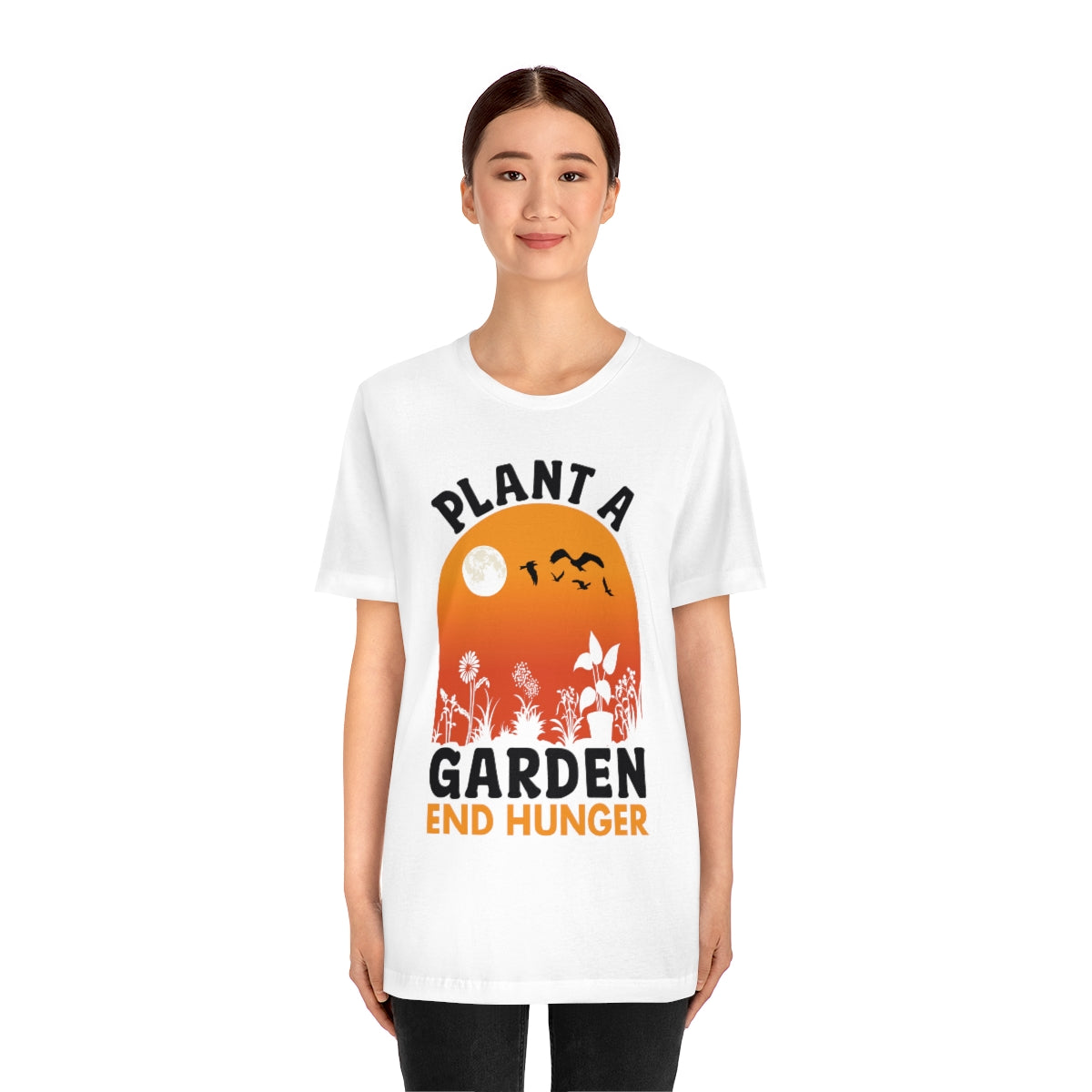 Plant a Garden End Hunger - Unisex T-Shirt