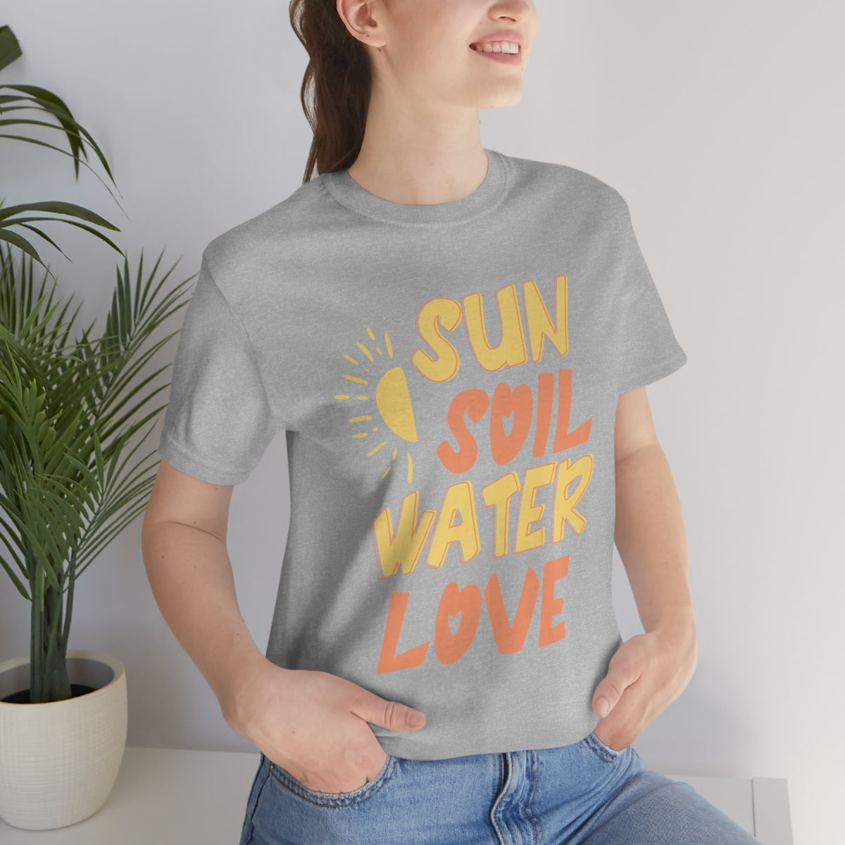 Sun Soil Water Love - Unisex T-Shirt