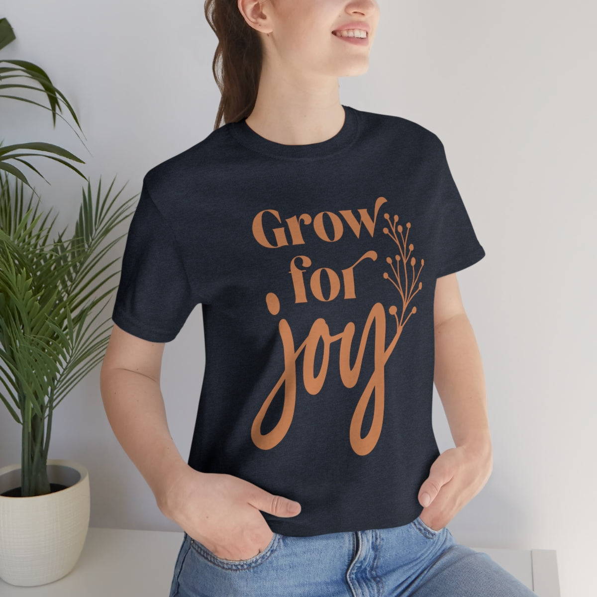 Grow For Joy - Unisex T-Shirt