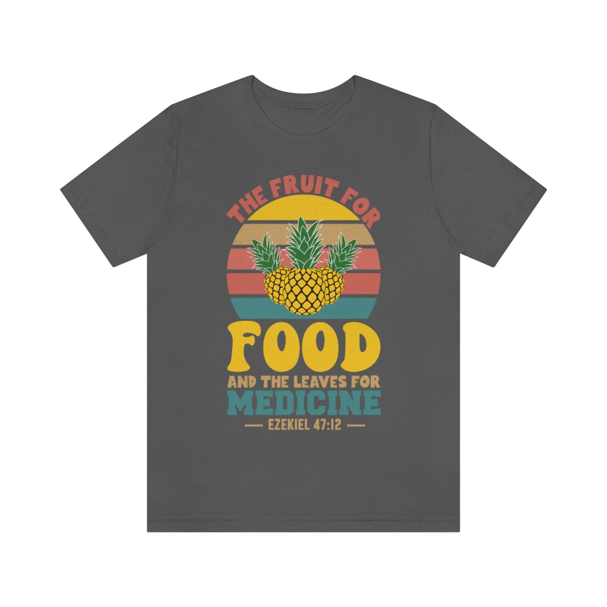 The Fruit for Food - Unisex T-Shirt