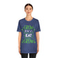 Grow Eat Grow - Unisex Jersey Short Sleeve Tee