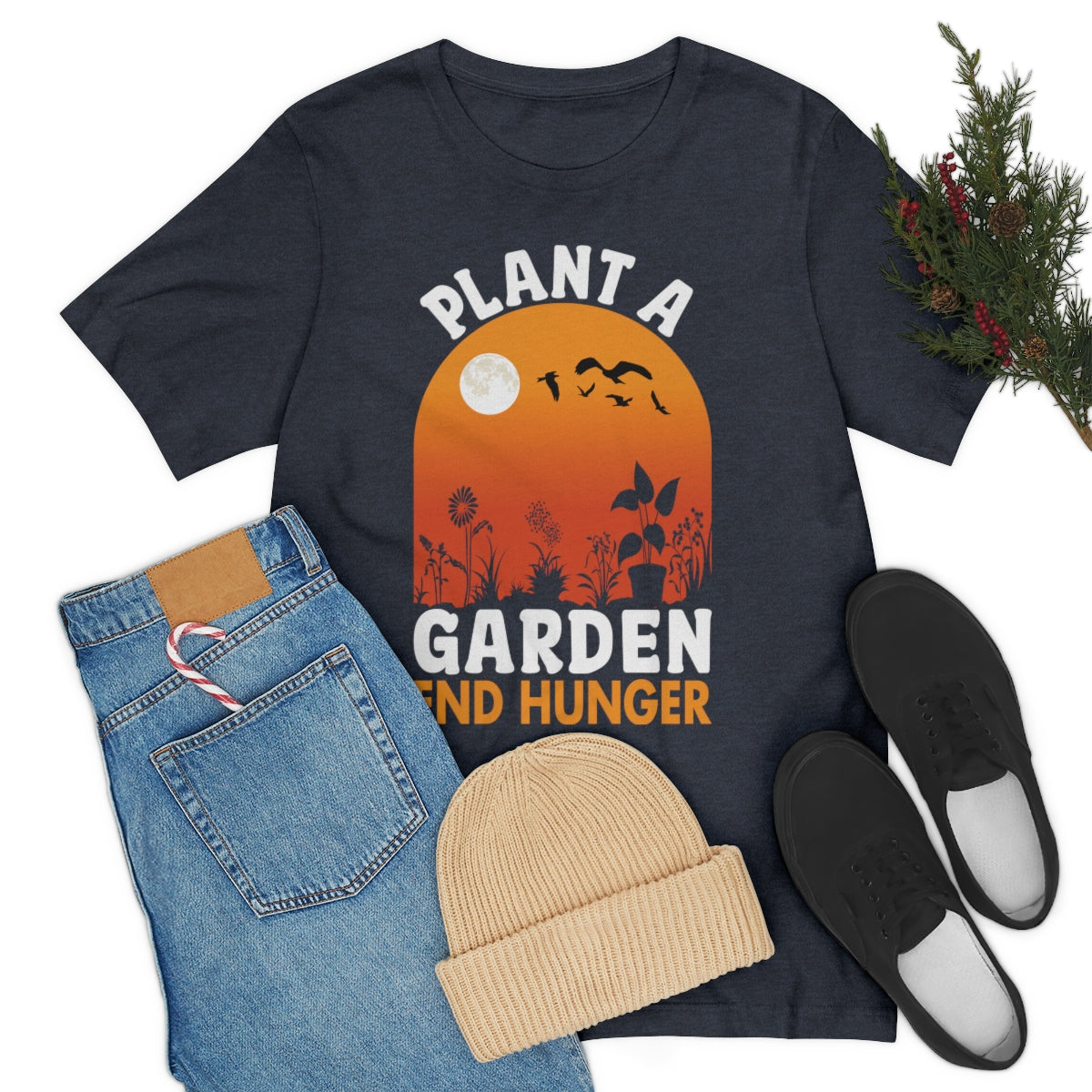 Plant a Garden End Hunger - Unisex T-Shirt