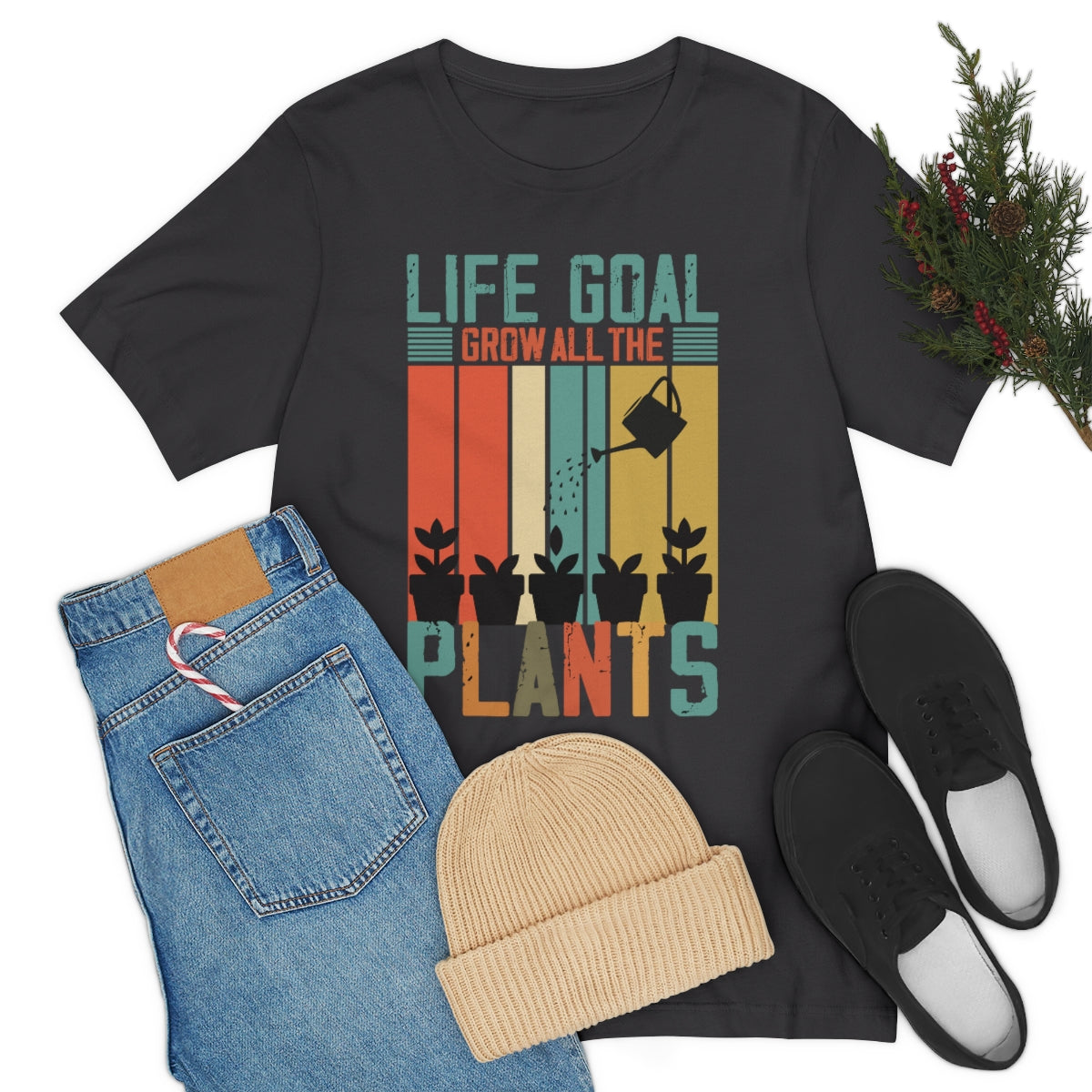 Life Goal Grow all the Plants - Unisex T-Shirt