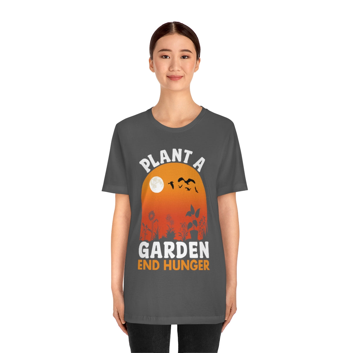Plant a Garden End Hunger - Unisex T-Shirt