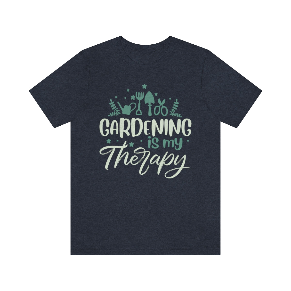 Gardening is My Therapy (Tools) - Unisex T-Shirt