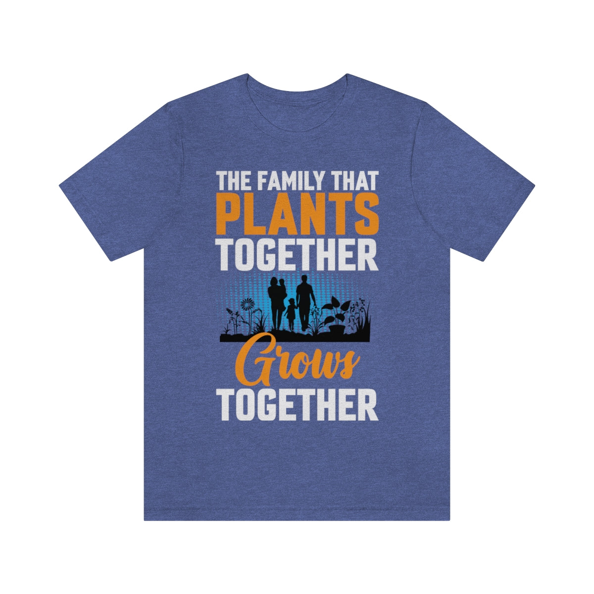 The Family That Plants Together - Unisex T-Shirt