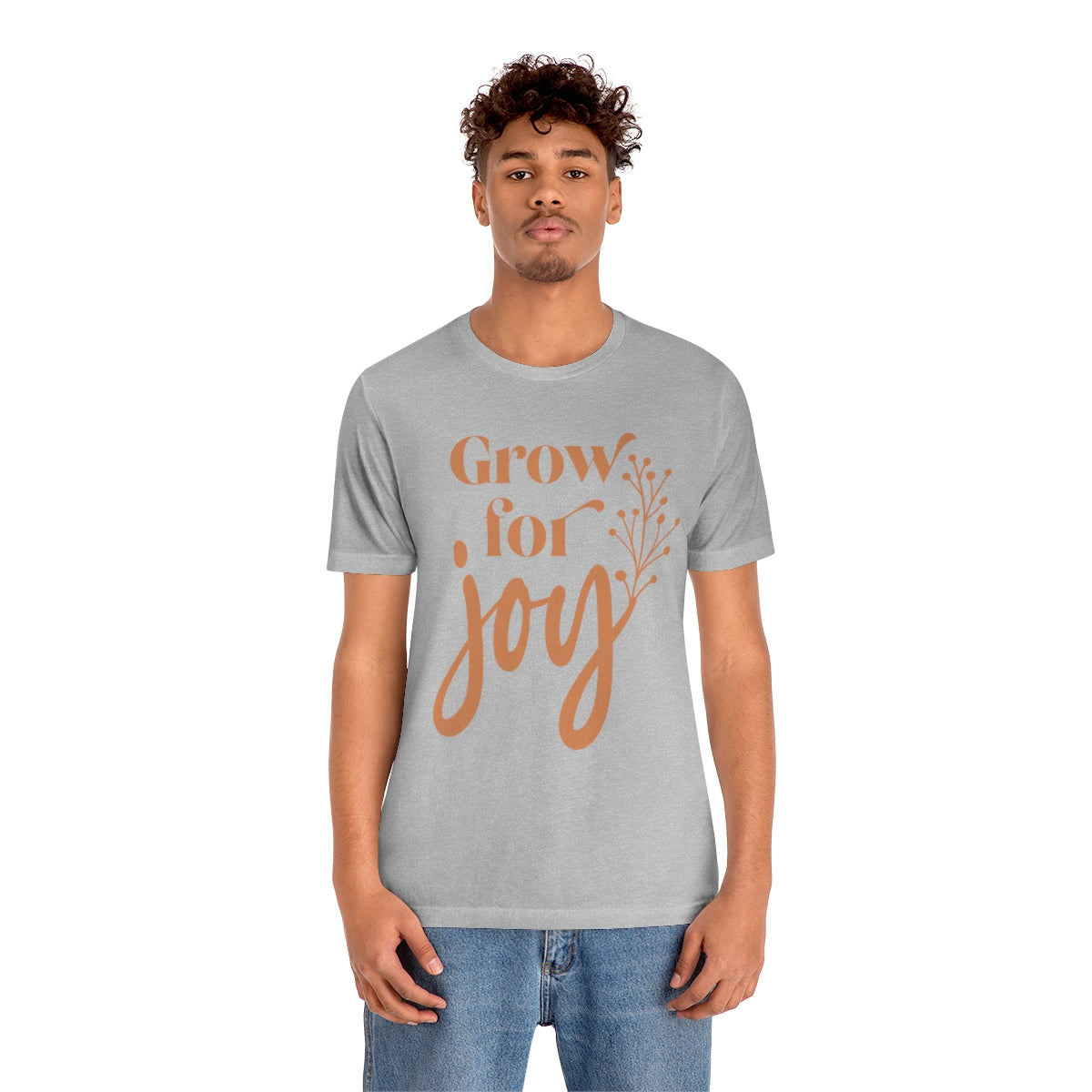Grow For Joy - Unisex T-Shirt