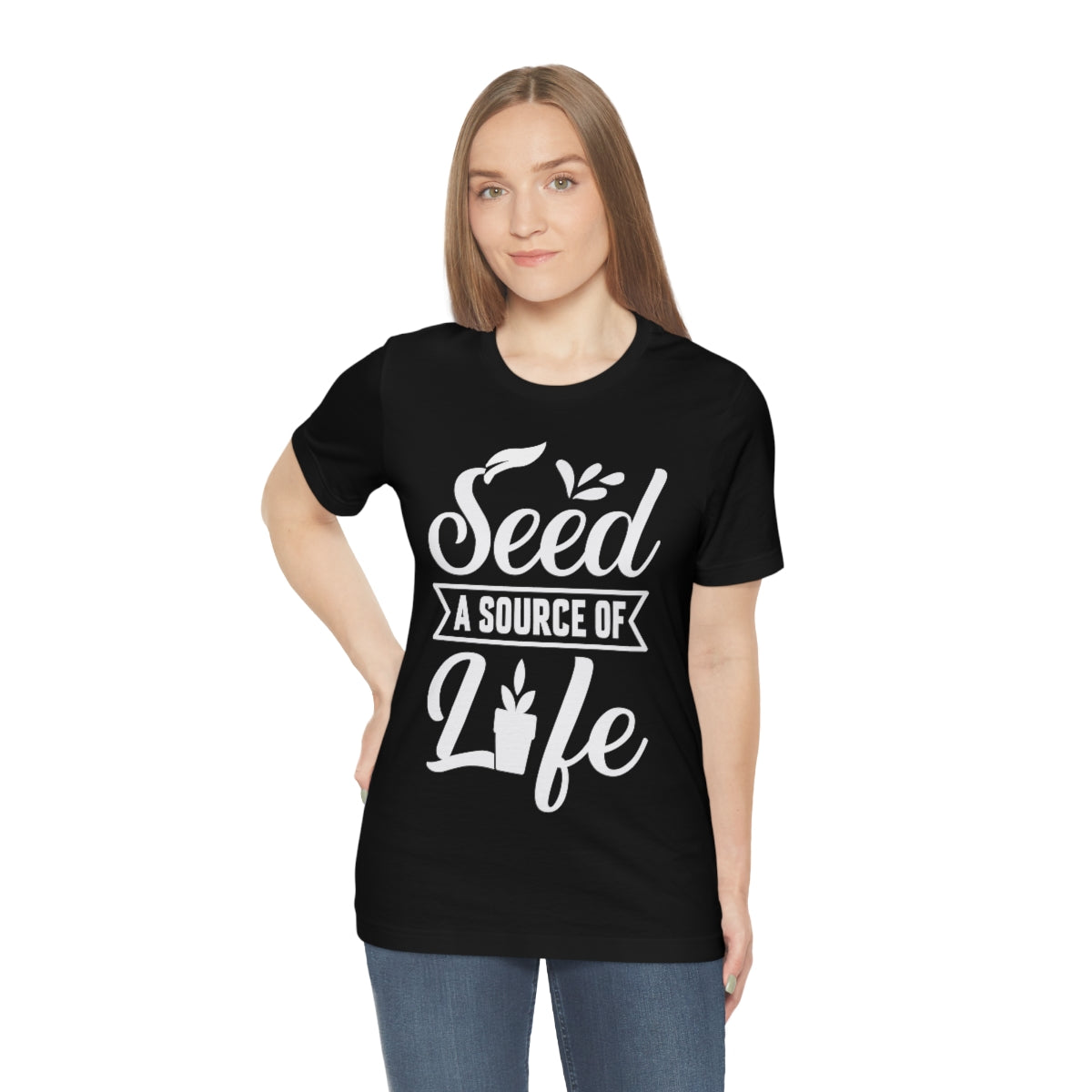 Seed a Source of Life - Unisex T-Shirt