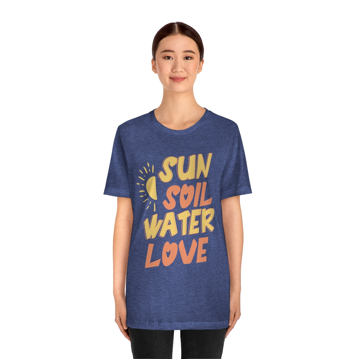 Sun Soil Water Love - Unisex T-Shirt