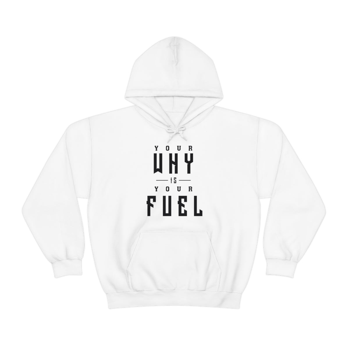 Your Why is Your Fuel - Unisex Heavy Blend™ Hooded Sweatshirt