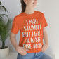I May Stumble But I will Always Rise - Unisex Jersey Short Sleeve Tee