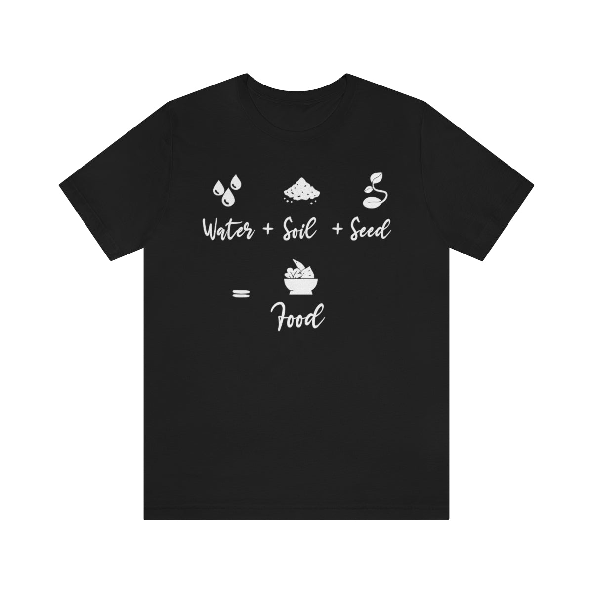 Water Soil Seed Food - Unisex T-Shirt