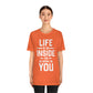 Life is an Inside Job - Unisex Jersey Short Sleeve Tee