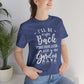 I'll Be Right Back ... Still In The Garden - Unisex T-Shirt
