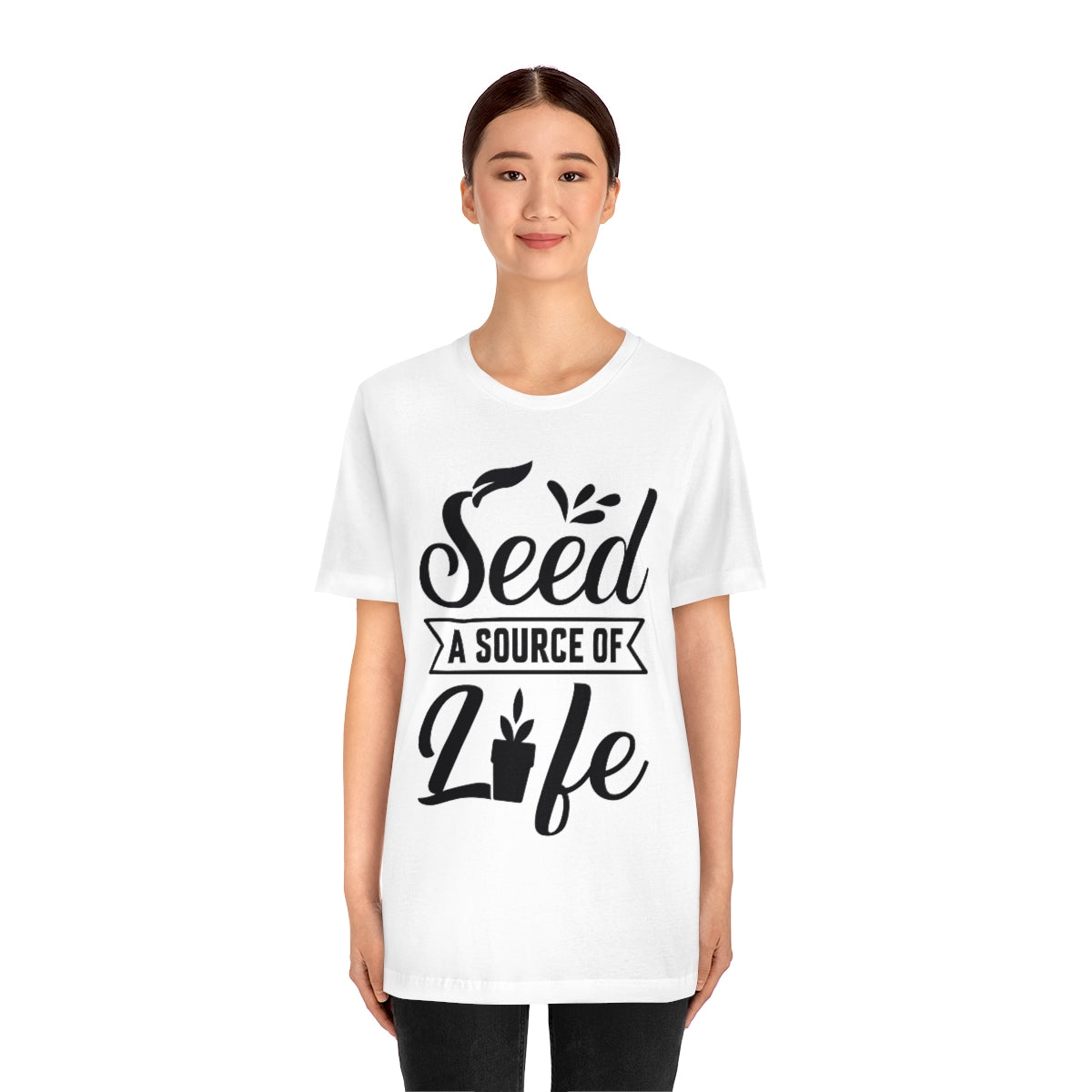 Seed a Source of Life - Unisex T-Shirt