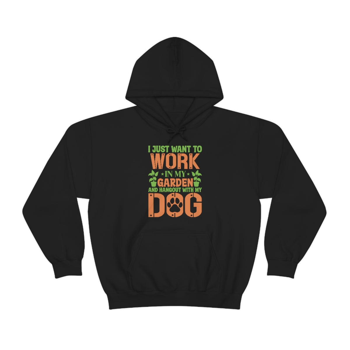 I Just Want To Work In My Garden and Hang Out With My Dog- Unisex Heavy Blend™ Hooded Sweatshirt