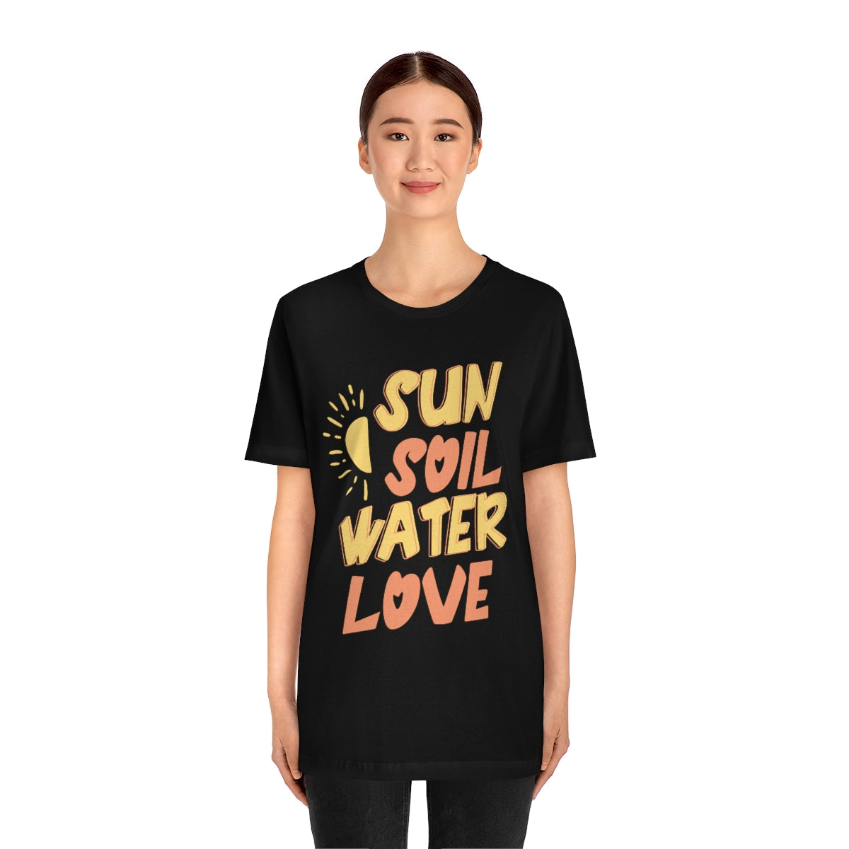 Sun Soil Water Love - Unisex T-Shirt