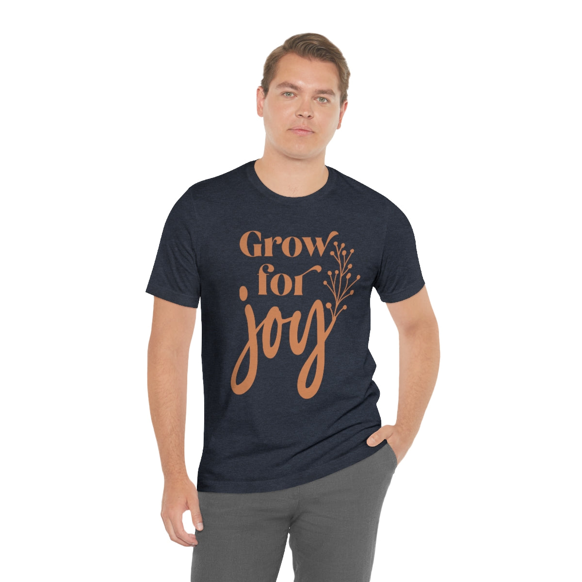 Grow For Joy - Unisex T-Shirt