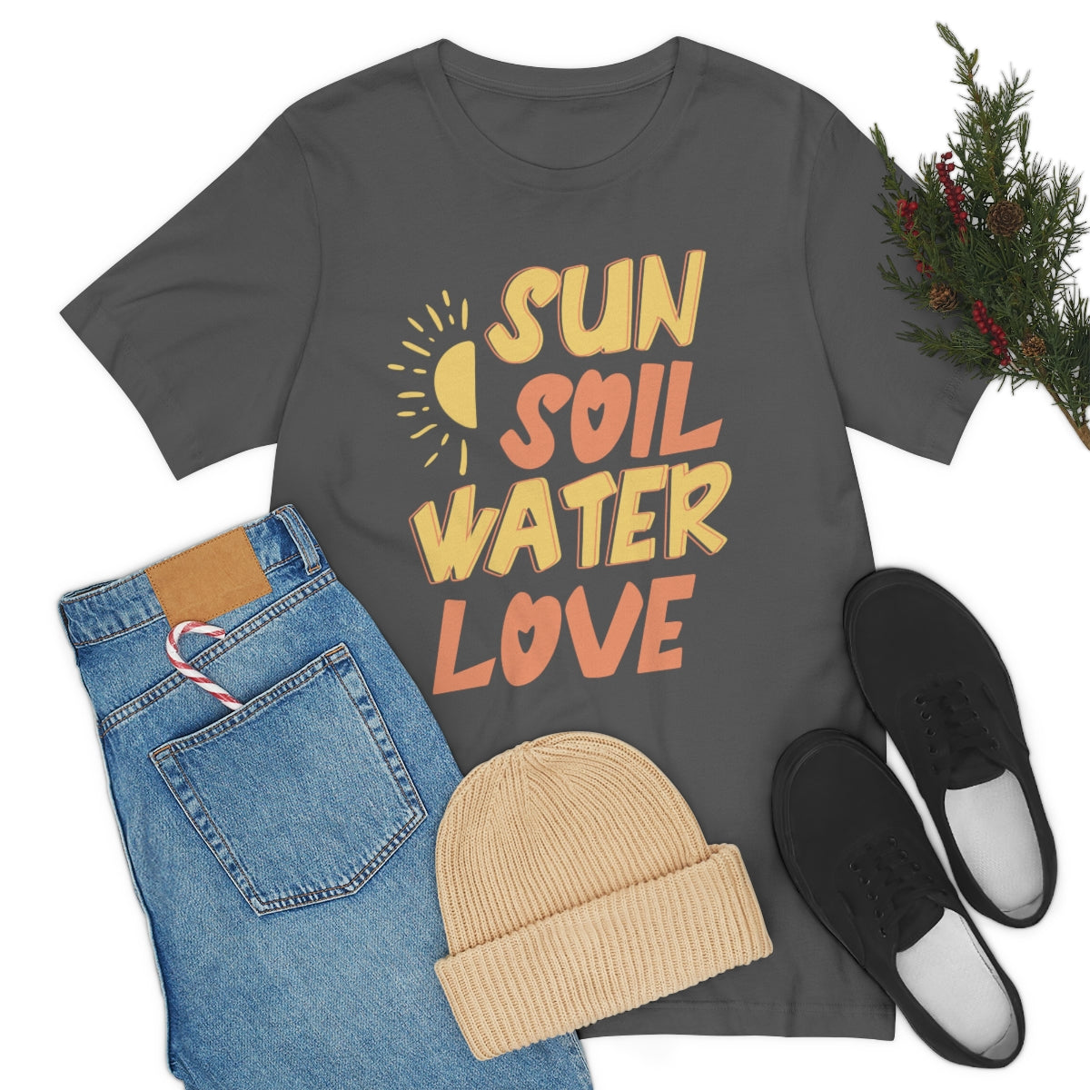 Sun Soil Water Love - Unisex T-Shirt