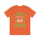 Grow Eat Grow - Unisex Jersey Short Sleeve Tee