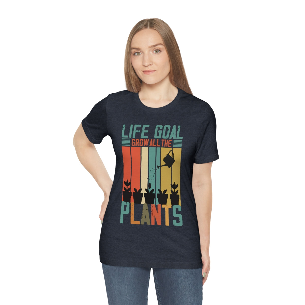 Life Goal Grow all the Plants - Unisex T-Shirt