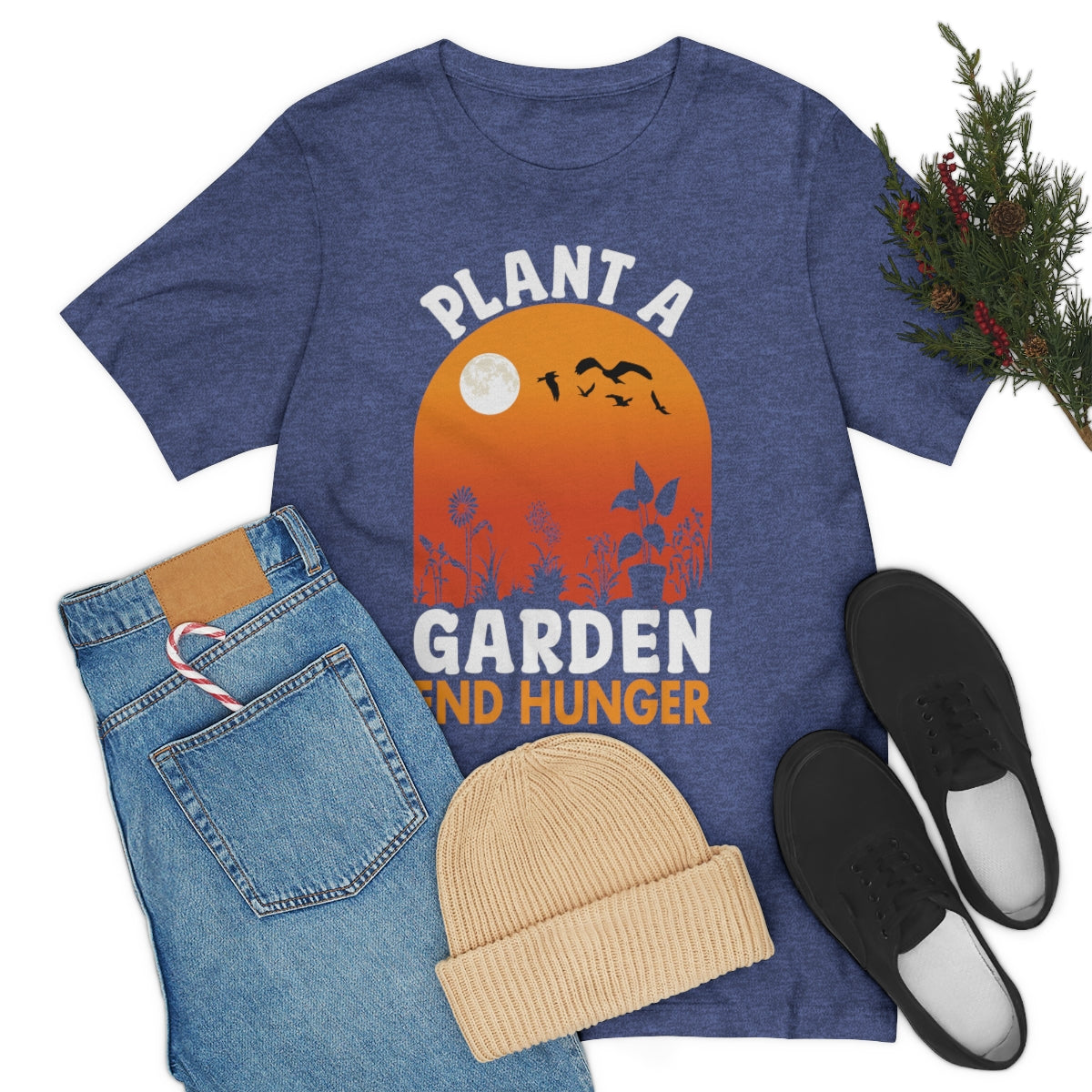Plant a Garden End Hunger - Unisex T-Shirt
