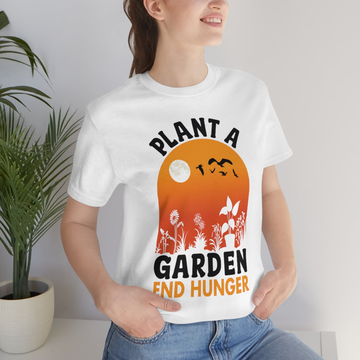 Plant a Garden End Hunger - Unisex T-Shirt