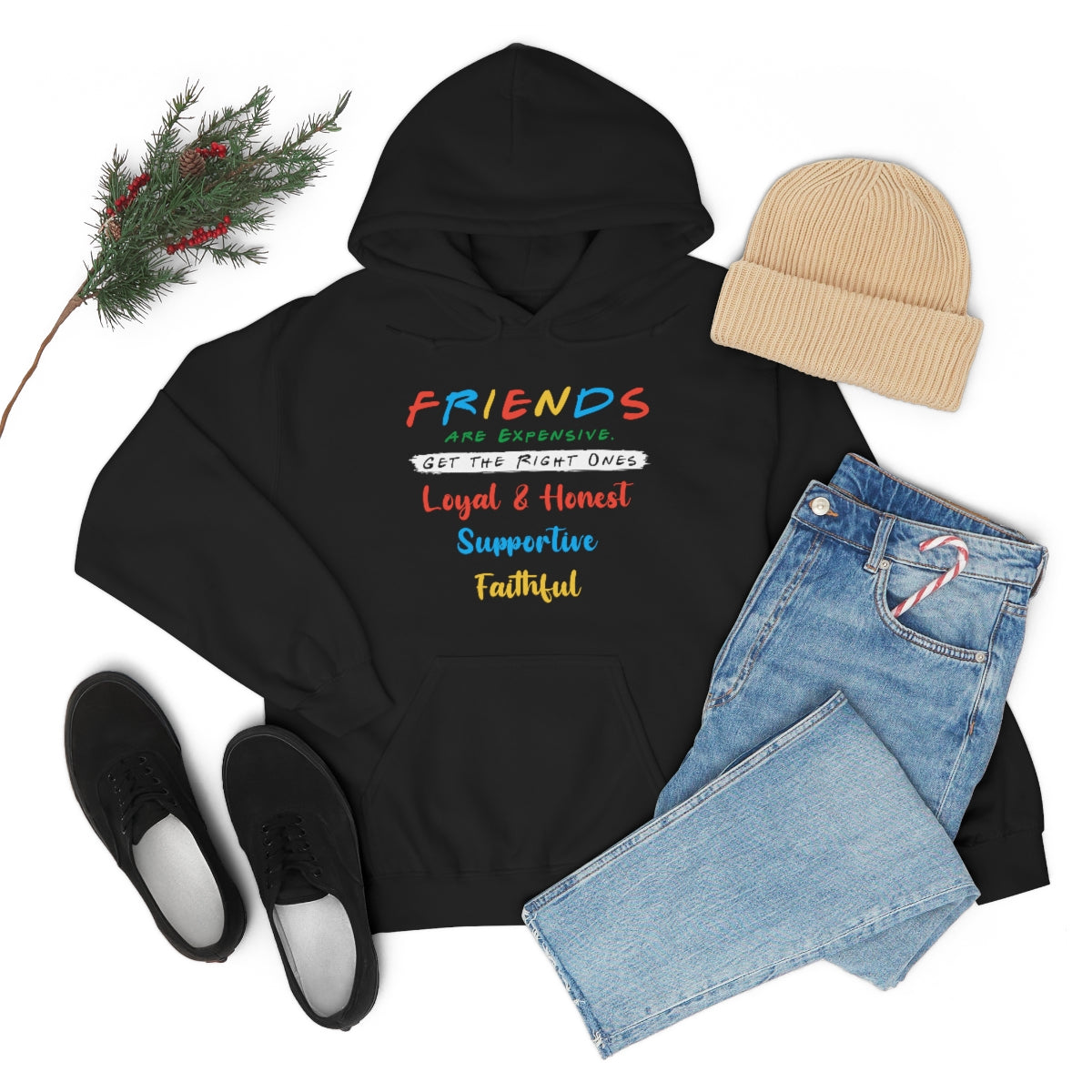Friends, Get the Right Ones - Unisex Heavy Blend™ Hooded Sweatshirt