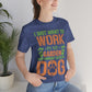 I Just Want to Work in My Garden and Hangout With My Dog - Unisex T-Shirt