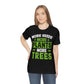 More Seeds More Trees More Plants - Unisex T-Shirt