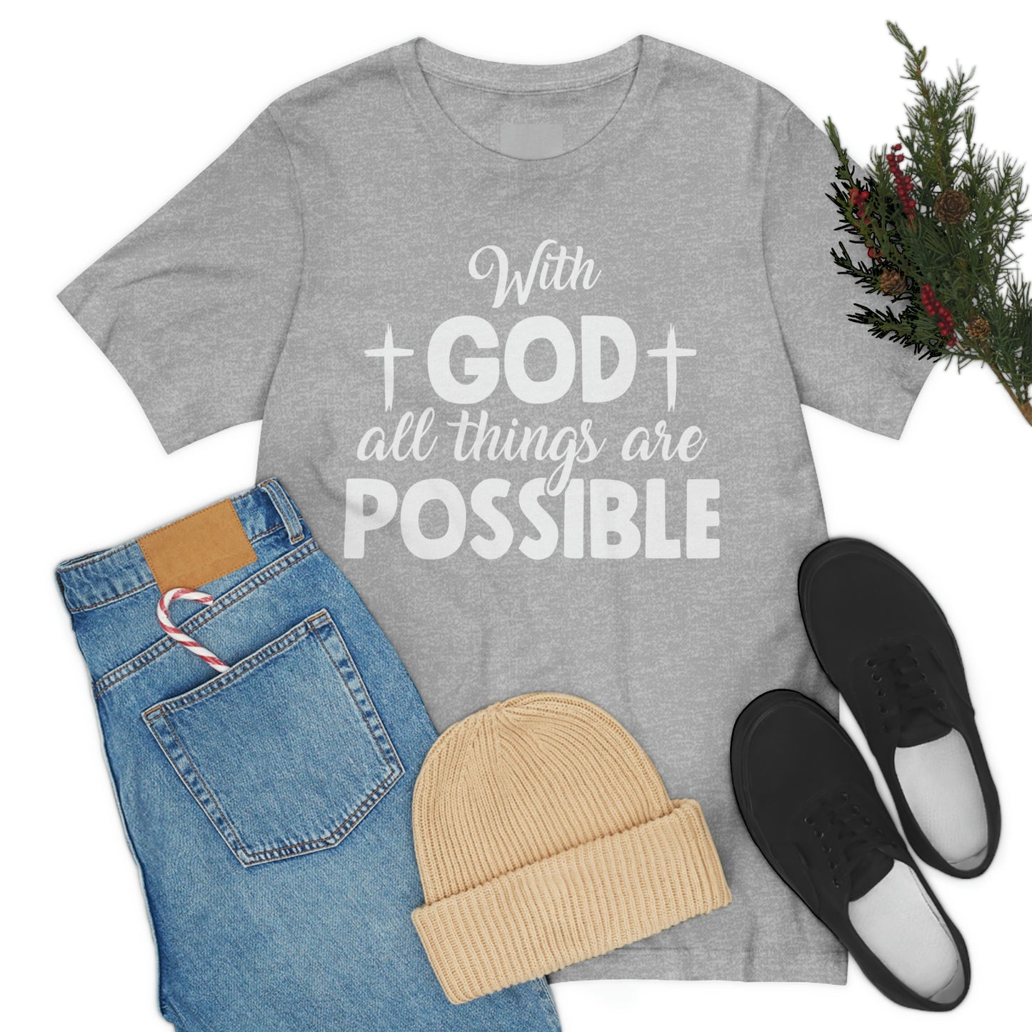 With God All Things are Possible - Unisex Jersey Short Sleeve Tee