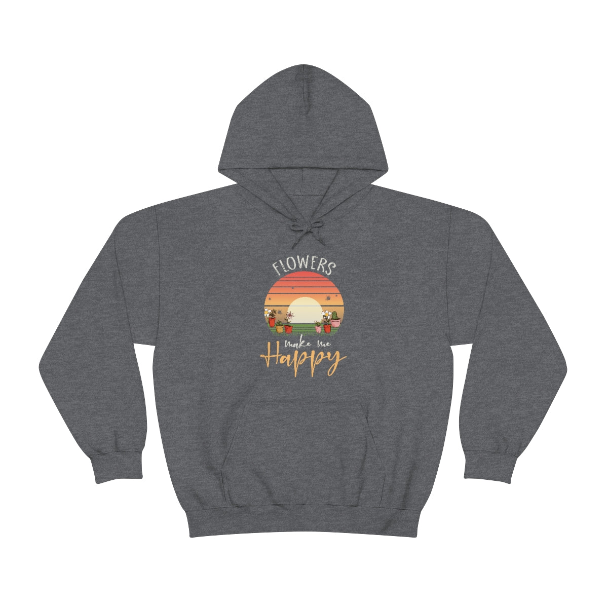 Flowers Make Me Happy - Unisex Heavy Blend™ Hooded Sweatshirt