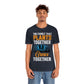 The Family That Plants Together - Unisex T-Shirt