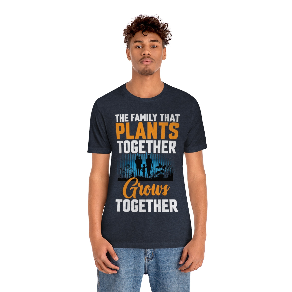 The Family That Plants Together - Unisex T-Shirt