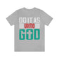 Do it as Unto God - Unisex T-Shirt