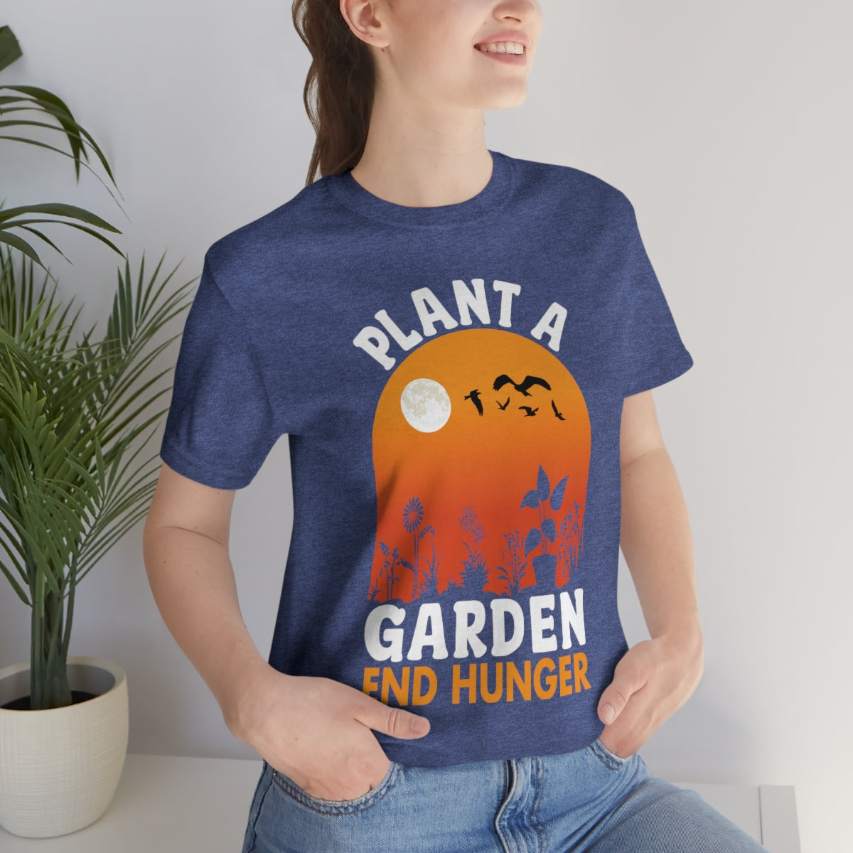 Plant a Garden End Hunger - Unisex T-Shirt