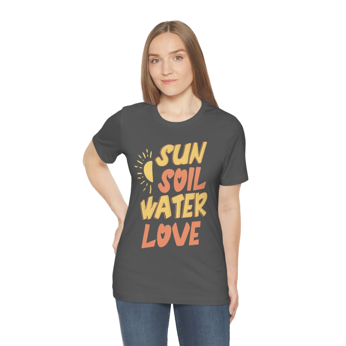 Sun Soil Water Love - Unisex T-Shirt